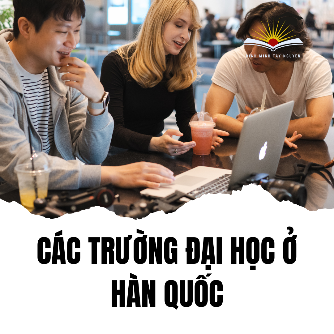 Các Trường Đại học ở Hàn Quốc có nhiều du học sinh theo học